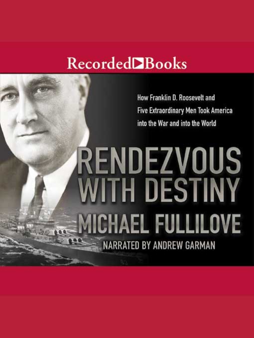 Title details for Rendezvous With Destiny by Michael Fullilove - Available